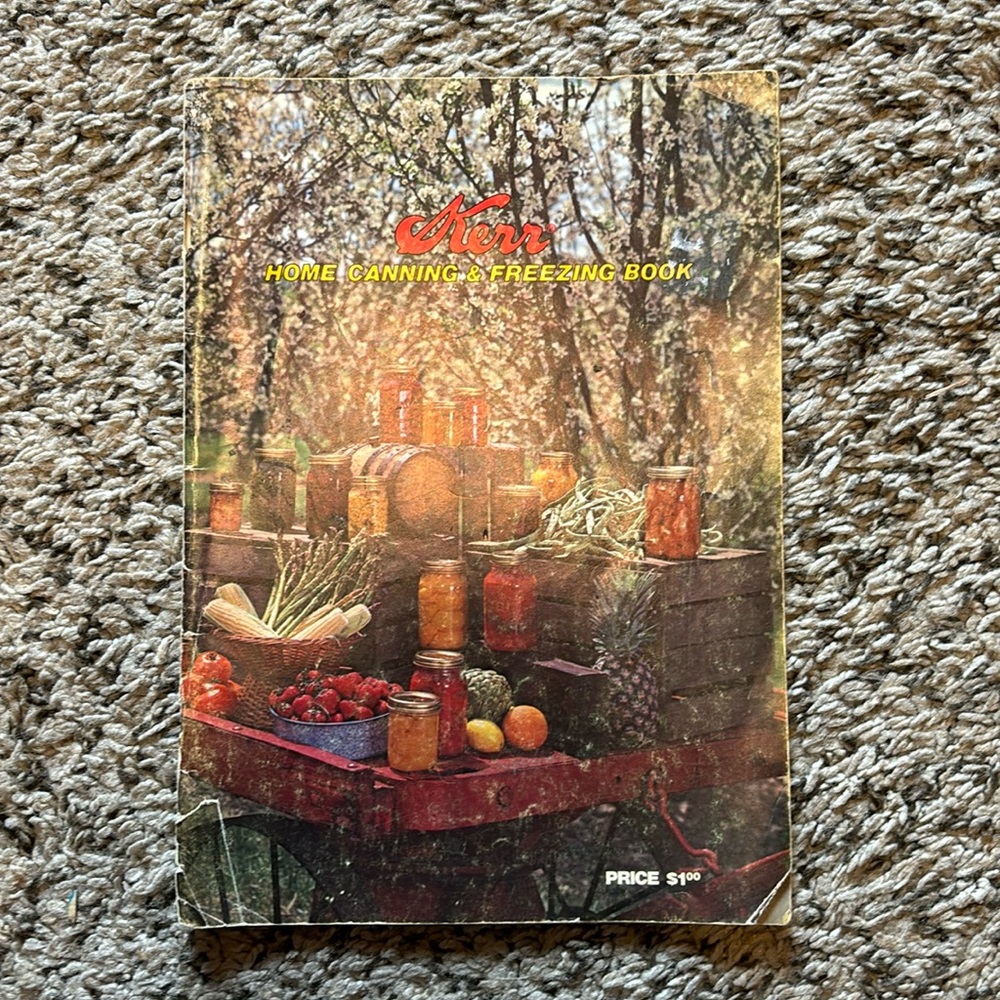 Kerr Home Canning & Freezing Book